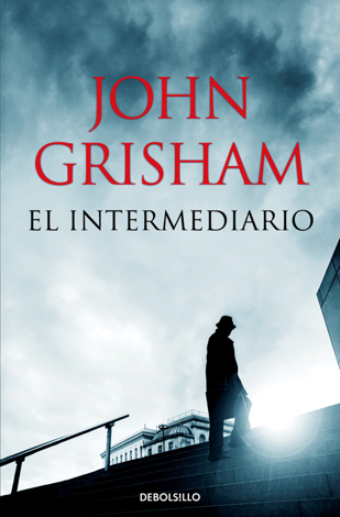 Libro El intermediario - John Grisham