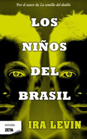 Libro Los niños del Brasil - Ira Levin