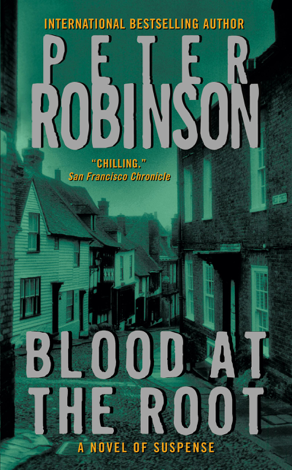Libro Blood at the Root - Peter Robinson