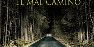470×470 Libro El mal camino - Mikel Santiago