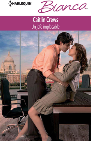 Libro Un jefe implacable - Caitlin Crews