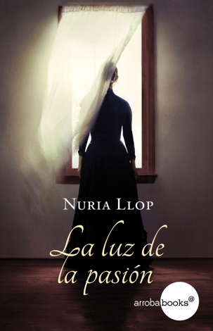 Libro La luz de la pasión - Núria Llop