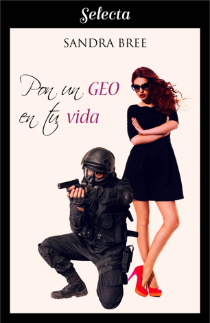 Libro Pon un geo en tu vida (Un cuerpo muy especial 2) - Sandra Bree