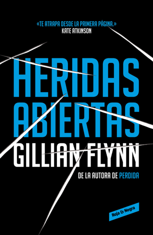 Libro Heridas abiertas - Gillian Flynn