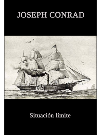 Libro Situación límite - Joseph Conrad