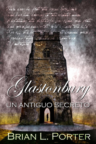 Libro Glastonbury - Un Antiguo Secreto - Brian L. Porter