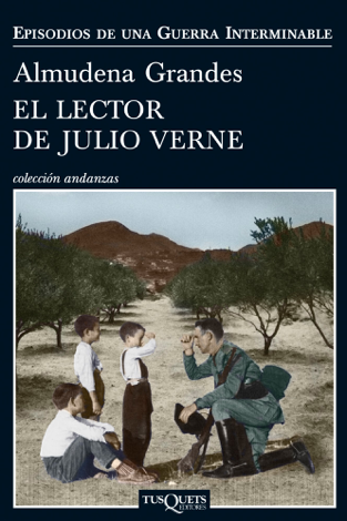 Libro El lector de Julio Verne - Almudena Grandes