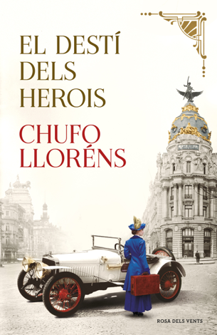 Libro El destí dels herois - Chufo Lloréns