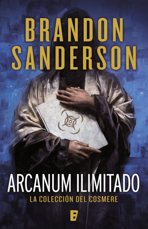 Libro Arcanum ilimitado - Brandon Sanderson