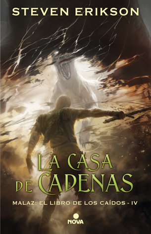 Libro La casa de cadenas (Malaz: El Libro de los Caídos 4) - Steven Erikson