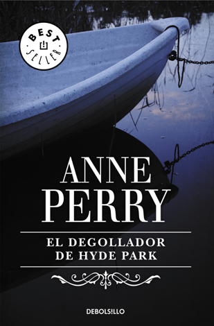 Libro El degollador de Hyde Park (Inspector Thomas Pitt 14) - Anne Perry