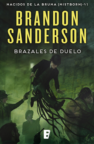 Libro Brazales de duelo (Nacidos de la bruma [Mistborn] 6) - Brandon Sanderson