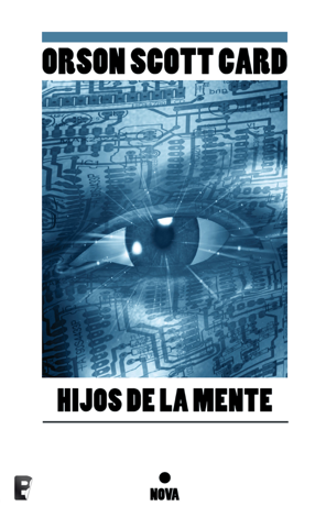 Libro Hijos de la mente (Saga de Ender 4) - Orson Scott Card