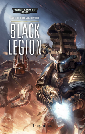 Libro Black Legion nº 2 - Aaron Dembski-Bowden