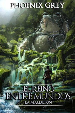 Libro El Reino Entre Mundos - Phoenix Grey