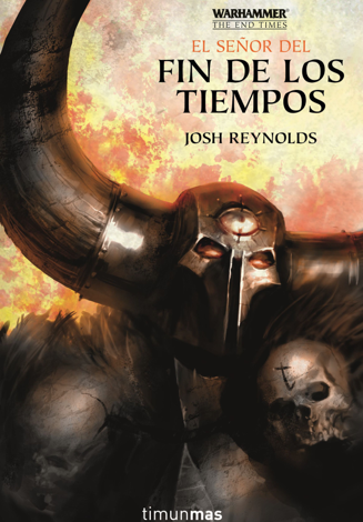Libro El Señor del Fin de los Tiempos nº 5/5 - Josh Reynolds