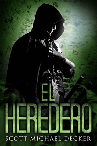 Libro El Heredero - Scott Michael Decker