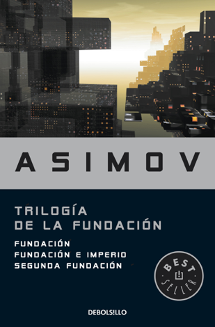 Libro Trilogía de la Fundación - Isaac Asimov