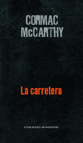 Libro La carretera - Cormac McCarthy