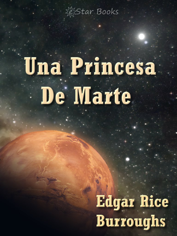 Libro Una princesa de Marte - Edgar Rice Burroughs