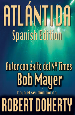Libro Atlantis - Bob Mayer