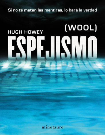 Libro Espejismo - Hugh Howey