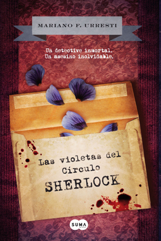 Libro Las violetas del Círculo Sherlock - Mariano F. Urresti