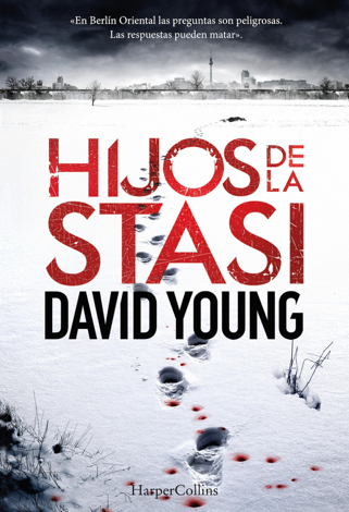 Libro Hijos de la Stasi - David Young