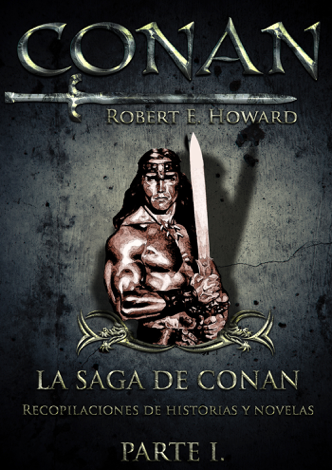 Libro Conan - La Saga de Conan I - Robert E. Howard