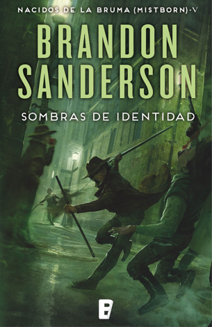 Libro Sombras de identidad (Nacidos de la bruma [Mistborn] 5) - Brandon Sanderson