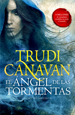 Libro El ángel de las tormentas (La ley del Milenio 2) - Trudi Canavan