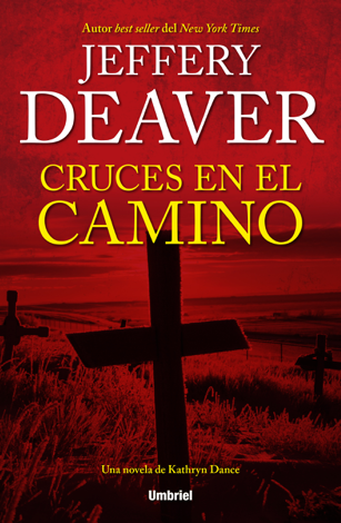 Libro Cruces en el camino - Jeffery Deaver