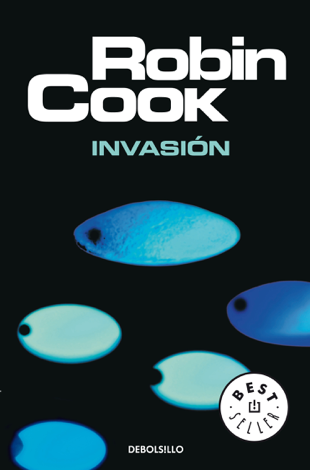 Libro Invasión - Robin Cook