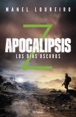 Libro Apocalipsis Z. Los días oscuros - Manel Loureiro