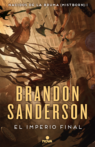 Libro El imperio final (Nacidos de la bruma [Mistborn] 1) - Brandon Sanderson