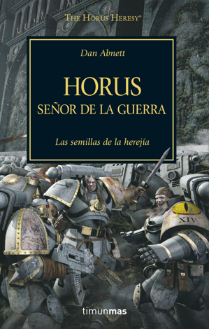 Libro Horus Señor de la Guerra nº 01 - Dan Abnett