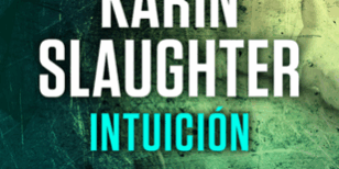 470×470 Libro Intuición - Karin Slaughter