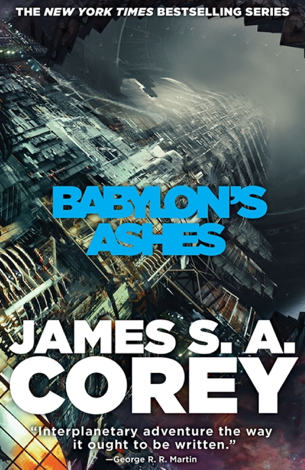 Libro Babylon's Ashes - James S. A. Corey
