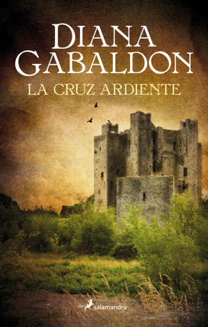 Libro La cruz ardiente (Saga Outlander 5) - Diana Gabaldon