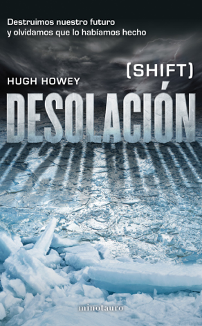 Libro Desolación - Hugh Howey
