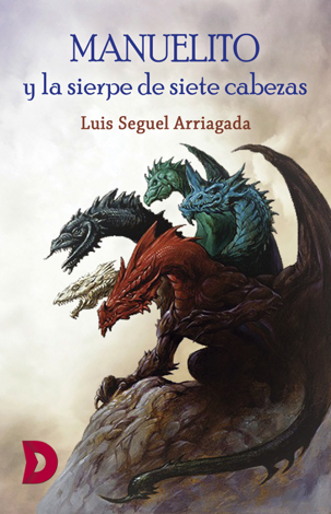 Libro Manuelito y la sierpe de siete cabezas - Luis Seguel Arriagada