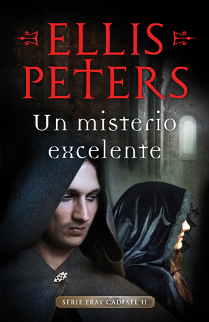 Libro Un misterio excelente (Fray Cadfael 11) - Ellis Peters