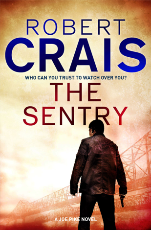 Libro The Sentry - Robert Crais