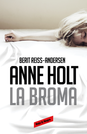 Libro La broma (Hanne Wilhelmsen 5) - Anne Holt