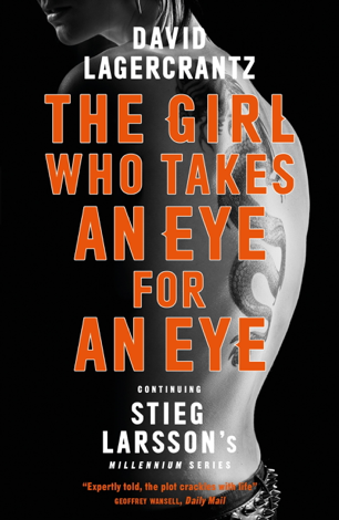 Libro The Girl Who Takes an Eye for an Eye - David Lagercrantz & George Goulding
