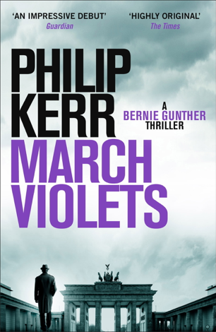 Libro March Violets - Philip Kerr