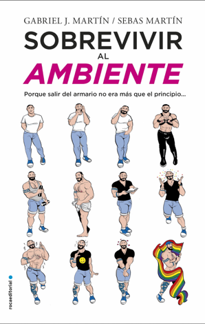 Libro Sobrevivir al ambiente - Gabriel J. Martín & Sebas Martín