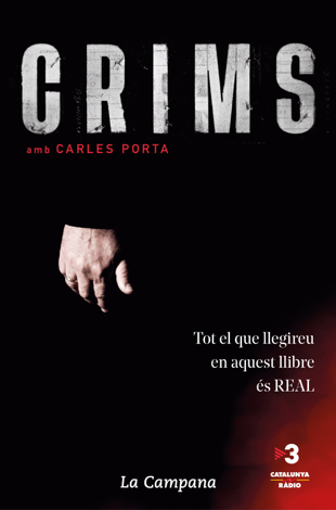 Libro Crims amb Carles Porta - True Crime Factory SL