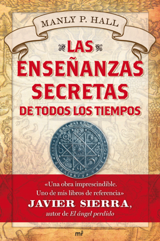 Libro Las enseñanzas secretas de todos los tiempos - Manly P. Hall