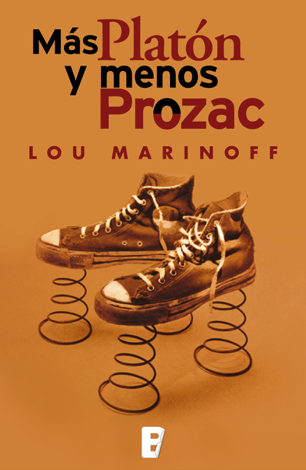 Libro Más Platón y menos Prozac - Lou Marinoff